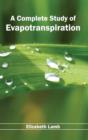 Complete Study of Evapotranspiration - Book