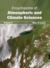 Encyclopedia of Atmospheric and Climate Sciences: Volume II - Book