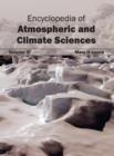 Encyclopedia of Atmospheric and Climate Sciences: Volume III - Book