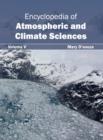 Encyclopedia of Atmospheric and Climate Sciences: Volume V - Book