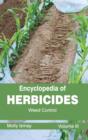 Encyclopedia of Herbicides: Volume III (Weed Control) - Book