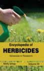 Encyclopedia of Herbicides: Volume VII (Advances in Research) - Book