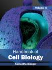 Handbook of Cell Biology: Volume III - Book