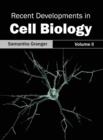 Recent Developments in Cell Biology: Volume II - Book