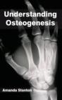 Understanding Osteogenesis - Book