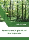 Forestry and Agricultural Management - Book