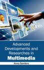 Advanced Developments and Researches in Multimedia - Book