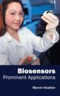 Biosensors: Prominent Applications - Book