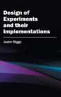Design of Experiments and Their Implementations - Book