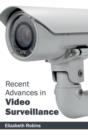 Recent Advances in Video Surveillance - Book