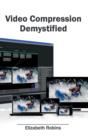 Video Compression Demystified - Book
