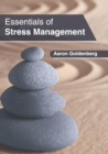 Essentials of Stress Management - Book
