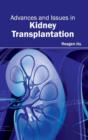 Advances and Issues in Kidney Transplantation - Book