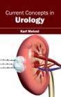 Current Concepts in Urology - Book