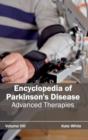 Encyclopedia of Parkinson's Disease: Volume VIII (Advanced Therapies) - Book