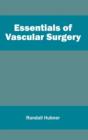 Essentials of Vascular Surgery - Book