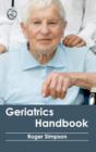 Geriatrics Handbook - Book