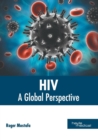 Hiv: A Global Perspective - Book