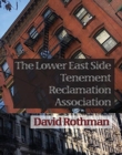 The Lower East Side Tenement Reclamation Association - Book