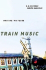 Train Music - Writing / Pictures - Book