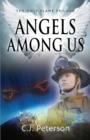 Angels Among Us : The Holy Flame Trilogy - Book