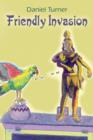Friendly Invasion - Book