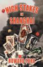 High Stakes in Shanghai - Book