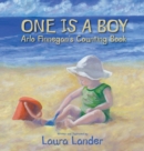 One Is a Boy : Arlo Finnegan's Counting Book - Book