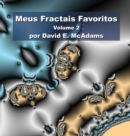 Meus Fractais Favoritos : Volume 2 - Book