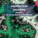 Jajabka aan Jeclahay Mugga 1 - Book