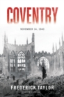 Coventry : November 14, 1940 - eBook