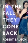 In the Fall They Come Back - Book