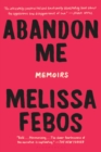 Abandon Me : Memoirs - eBook