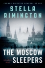 The Moscow Sleepers : A Liz Carlyle Thriller - eBook