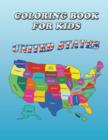 Coloring Book for Kids : United States: Kids Coloring Book - Book