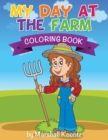 My Day at the Farm Coloring Book - Book