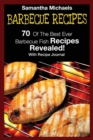 Barbecue Recipes : 70 of the Best Ever Barbecue Fish Recipes...Revealed! (with Recipe Journal) - Book
