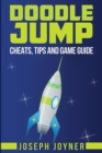 Doodle Jump : Cheats, Tips and Game Guide - Book