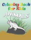 Coloring Book for Kids : Animals: Kids Coloring Book - Book