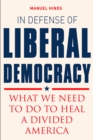In Defense of Liberal Democracy - eBook
