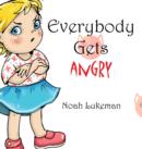 Everybody Gets Angry - Book