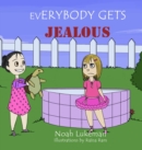 Everybody Gets Jealous - Book