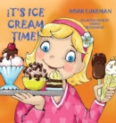 It's Ice Cream Time! - Book