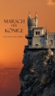 Marsch Der Koenige (Band 2 im Ring der Zauberei) - Book