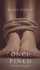 Once Pined (a Riley Paige Mystery-Book 6) - Book