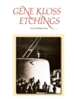 Gene Kloss Etchings : Text by Phillips Kloss - Book