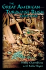 The Great American Turquoise Rush, 1890-1910, Softcover - Book