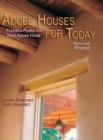 Adobe Houses for Today : Flexible Plans for Your Adobe Home (Revised) - Book