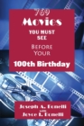 769 Movies You Must See Before Your 100th Birthday - Book