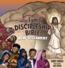 The Family Discipleship Bible : New Testament - Book